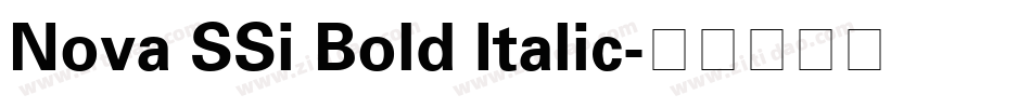 Nova SSi Bold Italic字体转换